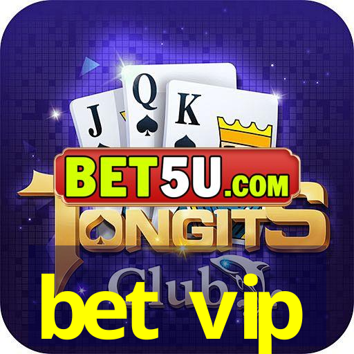 bet vip